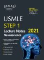 USMLE Neurosciences Step 1 Lecture Notes 2023
